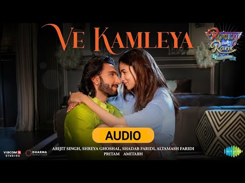 Ve Kamleya | Rocky Aur Rani Kii Prem Kahaani | Arijit Singh, Shreya Ghoshal | Ranveer Singh, Alia