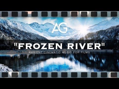 Dramatic Ambient Background Music | "Frozen River" by Argsound