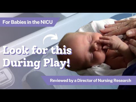 Look for These Cues When Playing with Baby in the NICU