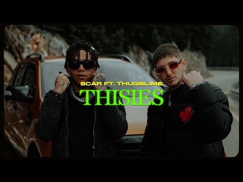 Scar ft. Thug Slime - Thisies - Official Music Video