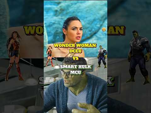 Wonder Woman DCEU LA Vs Smart Hulk MCU LA