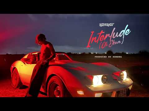 Joeboy - Interlude (feat. Oli Ekun) [Official Music Audio]