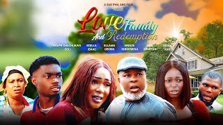 LOVE FAMILY AND REDEMPTION SEASON 1  EPISODE 1