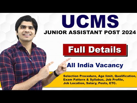 UCMS Junior Assistant Recruitment 2024 | 12th Pass | Male & Female | Apply Online