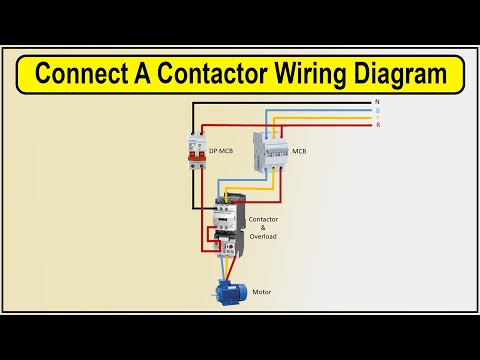 How to Make Connect A contactor Wiring Diagram | 3 phase motor wiring