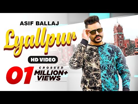 LYALLPUR | Asif Ballaj | Seemab Arshad | Latest Punjabi song 2021 | Geet Machine | defender films |