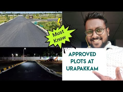 Approved Plots in Urapakkam for sale| Plot sale in Chennai | Land |Property | Investment|Real Estate