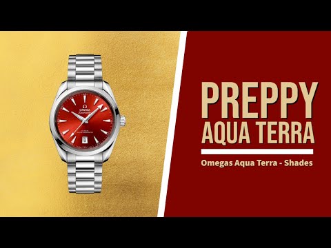 Omega Aqua Terra Shades - Downsized, upscale, preppy stunner of a watch