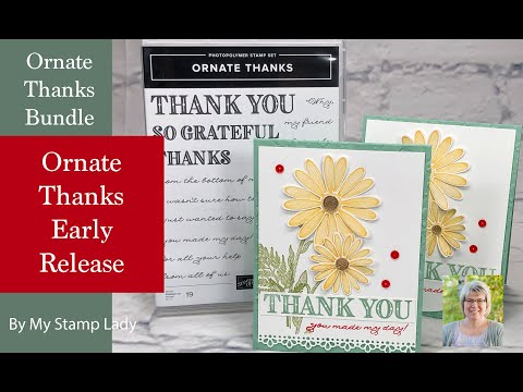 Sneak Peek Of Stampin' Up!'s Ornate Thanks Bundle