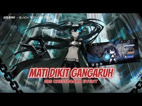 BRS CHESSBOARD EVENT (HARD) MATI DIKIT GA NGARUH || PUNISHING GRAY RAVEN