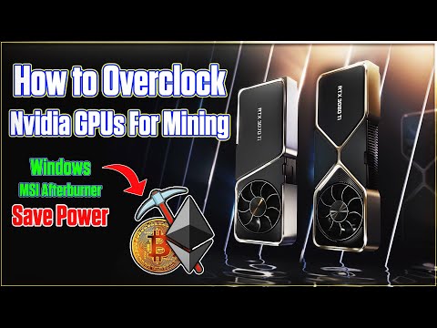 How To Overclock Nvidia GPUs for GPU Mining | Beginners Guide