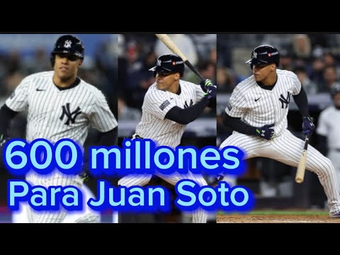 600 millones para Juan Soto