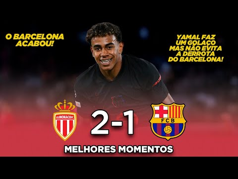 LAMINE YAMAL MARCOU UM GOLAÇO - Mônaco 2x1 Barcelona - Melhores Momentos 2024