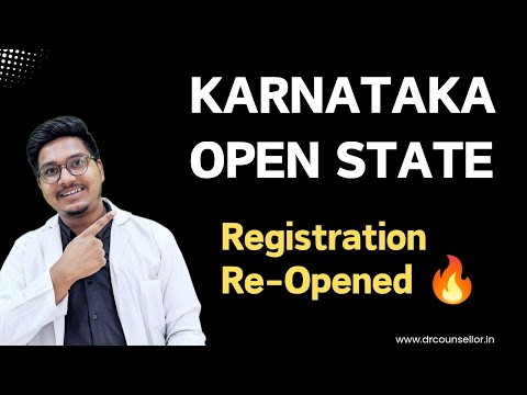 Karnataka Open state Registrations Re Opened 🔥|| Dr Counsellor Neet