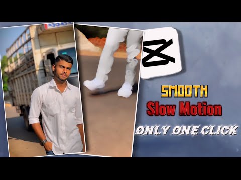 How Toh Make A Smooth Slow Motion In Capcut || Capcut Se Slow Motion Kaise kare || Cupcut Editing ||