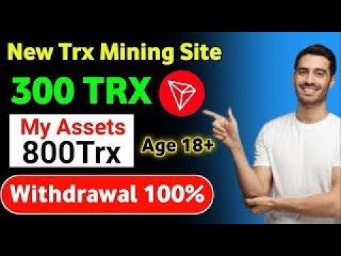 Latest Tron TRX Cloud Mining Site | TRX New Site Today | TRX Mining Today | 9999 TRXBonus