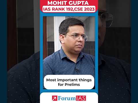 Most important things for Prelims | | IAS Topper Mohit Gupta #shorts #forumias