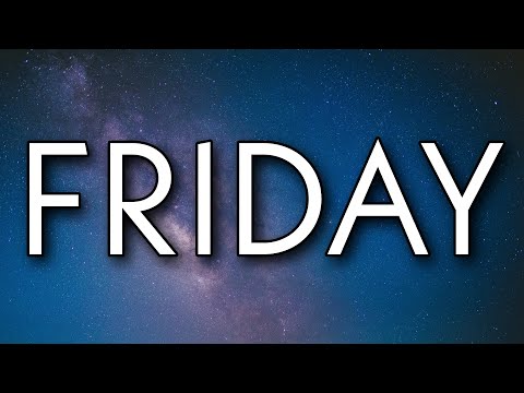 The Chainsmokers, Fridayy - Friday (Lyrics)