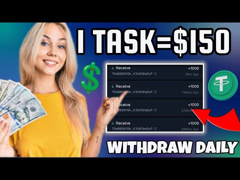 $150+ USDT By Completing Task And WITHDRAW INSTANTLY || DAILY PROFIT ✅