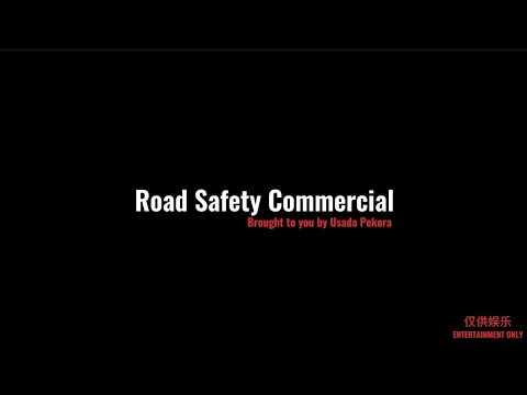 Road Safety Commercial (brought to you by Usada Pekora)