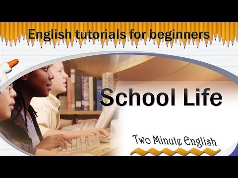 Beginning English - Speaking English At the School - Learn English Online