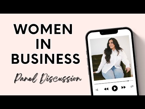 Women in Business Panel Discussion