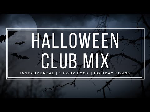 Halloween Club Mix - Spooky Party Music - 1 Hour Loop