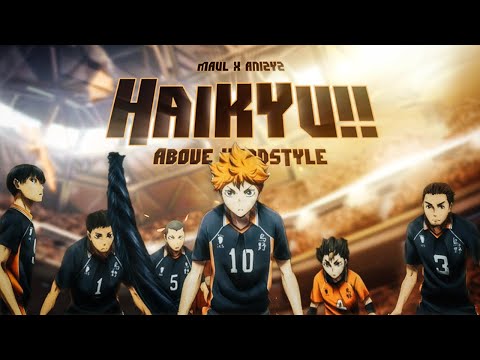 Maul x ANIZYZ  - Above (Haikyu!! Hardstyle Remix)