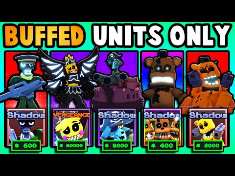 I Used BUFFED Units ONLY In Five Nights TD…