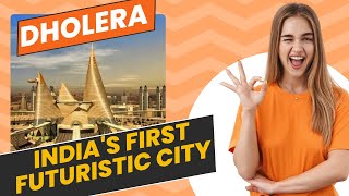 India's First Futuristic City | Dholera Smart City