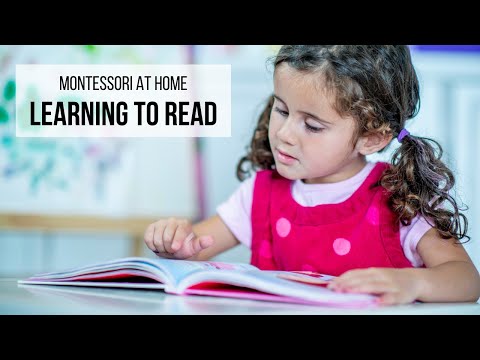 MONTESSORI AT HOME: Learning to Read