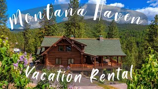 Montana Haven - Vacation Rental // Walk thru