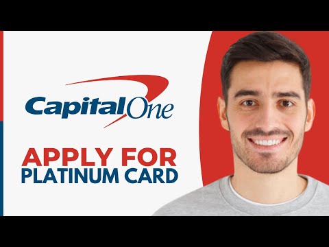 How to Apply For Capital One Platinum Card (2024)