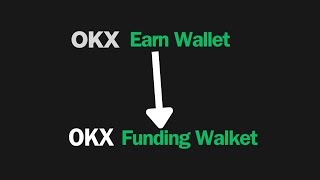 Move OKX ASSETS From EARN WALLET to FUNDING WALLET