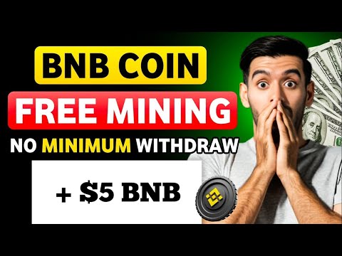 BNB Coin mining ~ Withdraw free BNB to Binance in 5 seconds | BNB Mining withdrawal