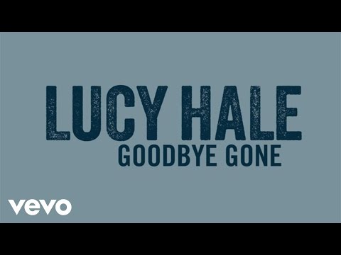 Lucy Hale - Goodbye Gone (Audio Only)