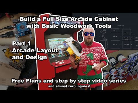 DIY Full Size Arcade Cabinet with Basic Tools - Part 1