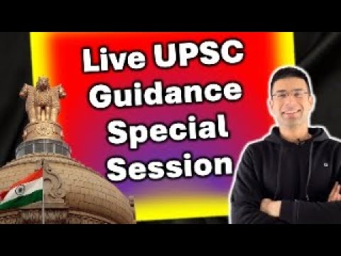 Live UPSC Guidance Special Session by Gaurav Kaushal