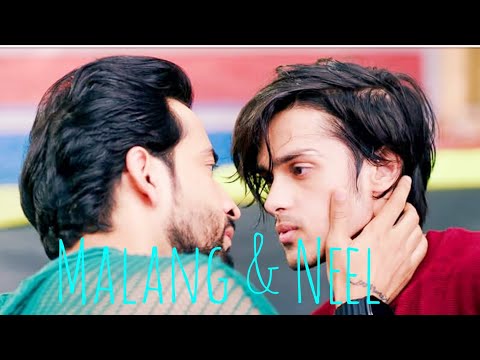 Malang and Neel | Shameless [By Music-Tubai ] gay Storyline | M/V