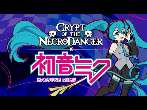 Crypt of the NecroDancer: Hatsune Miku Character DLC Trailer