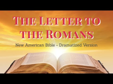 The Letter to the Romans - NEW TESTAMENT LETTERS NAB