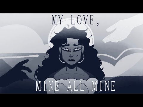 My Love Mine All Mine | OC animatic