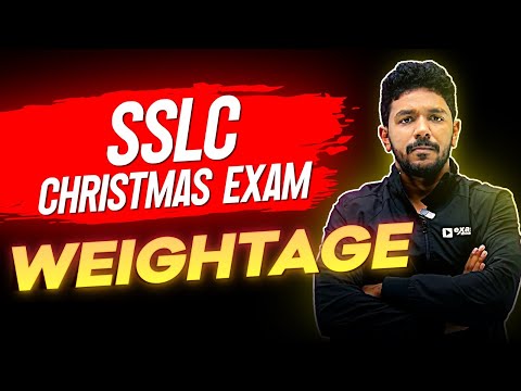 SSLC Christmas Exam Chapter Wise Weightage.! Exam Winner