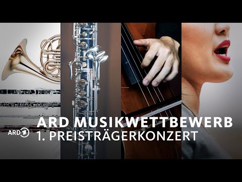 LIVE: 1. Preisträgerkonzert | ARD-Musikwettbewerb