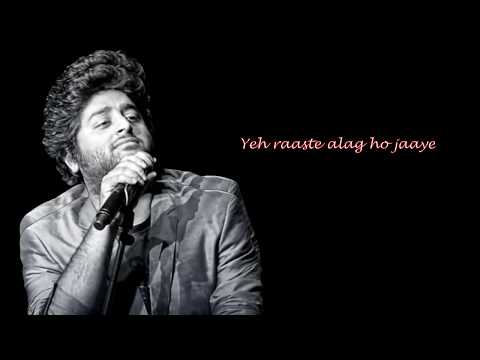 PHIR BHI TUMKO CHAAHUNGA FULL SONG WITH LYRICS | ARIJIT SINGH | Chalte chalte hum kho jaayein…