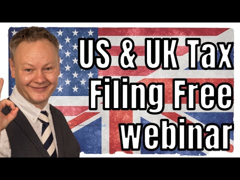 US & UK Tax Filing Training with Q&A