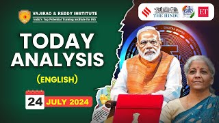 24 July 2024 Current Affairs Today Analysis in English by Vajirao & Reddy IAS Institute