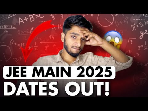 JEE Mains 2025: Dates out now! What's next?