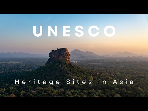 Must See UNESCO World Heritage Sites in Asia - Part 1