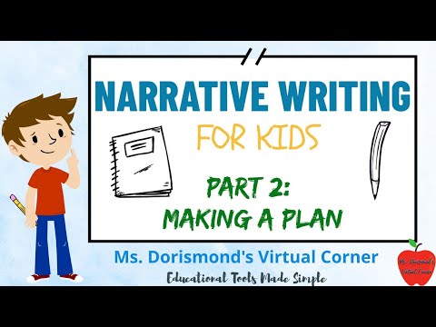 ✏️ Making a Plan for Your Narrative | Narrative Writing for Kids | Part 2